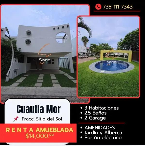 CASA EN RENTA AMUEBLADA 
FRACCIONAMIENTO SITIO DEL SOL
CUAUTLA MORELOS
RENTA $14,000 MENSUAL