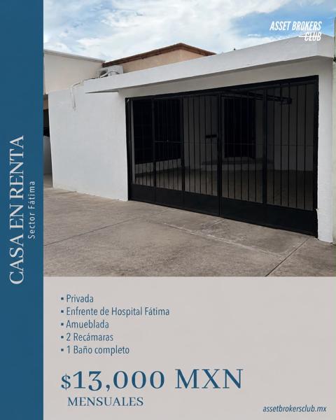 CASA EN RENTA SECTOR FÁTIMA