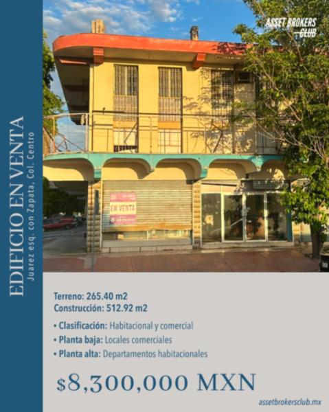 EDIFICO EN VENTA JUÁREZ Y ZAPATA COLONIA CENTRO