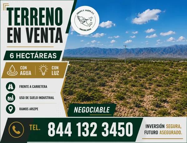 Terreno Industrial de 6 Hectáreas en Ramos Arizpe – Frente a Carretera | $750 por m²