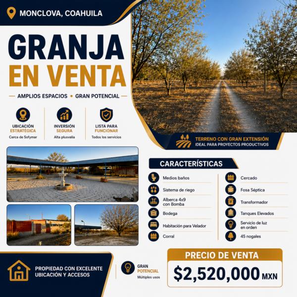 GRANJA EN VENTA EN MONCLOVA, COAHUILA