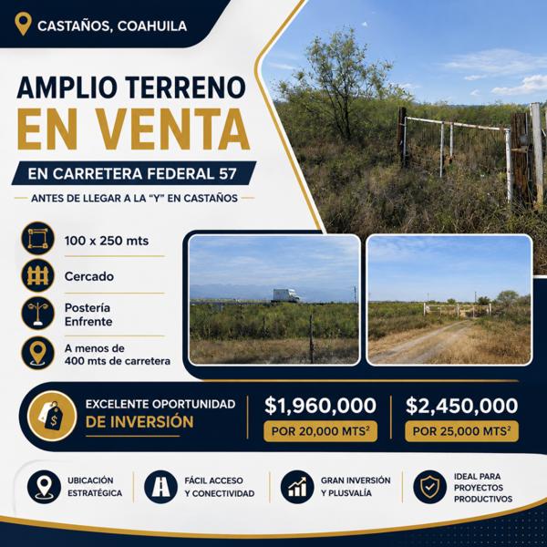 TERRENO EN VENTA CERCA DE CARRETERA FEDERAL 57, CASTAÑOS, COAHUILA