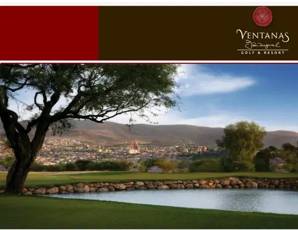 "Las Nubes"   Ventanas Club de Golf ___ Las mejores vistas...