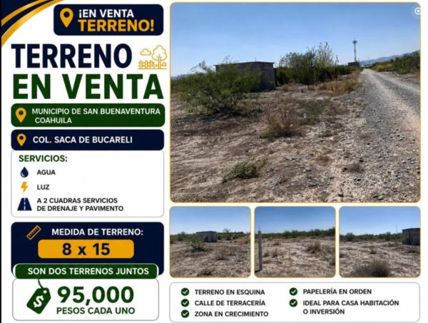 TERRENOS EN VENTA EN COLONIA SACA DE BUCARELI, SAN BUENAVENTURA, COAHUILA