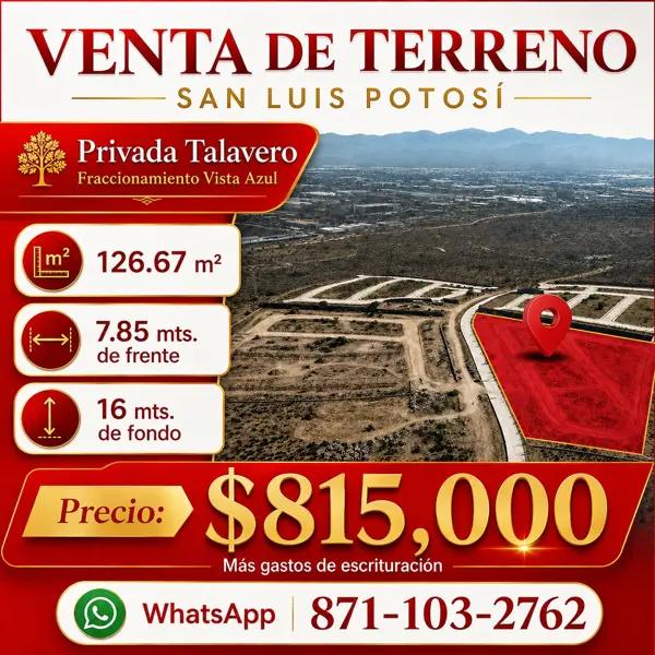 TERRENO EN VENTA  FRACC. VISTA AZUL SAN LUIS POTOSI
