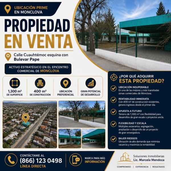 PROPIEDAD COMERCIAL EN VENTA EN UBICACIÓN ESTRATÉGICA DE MONCLOVA, COAHUILA