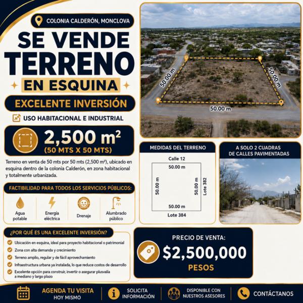 TERRENO EN VENTA EN ESQUINA EN COLONIA CALDERÓN, MONCLOVA, COAHUILA
