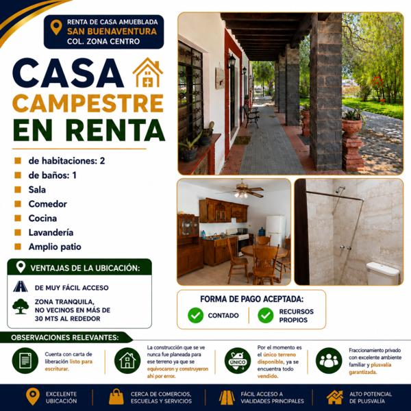 CASA CAMPESTRE AMUEBLADA EN RENTA EN ZONA CENTRO DE SAN BUENAVENTURA, COAHUILA