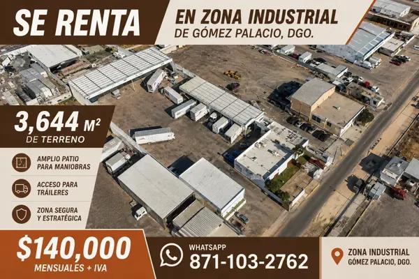 Se Renta  en Zona Industrial Gomez Palacio, Dgo.