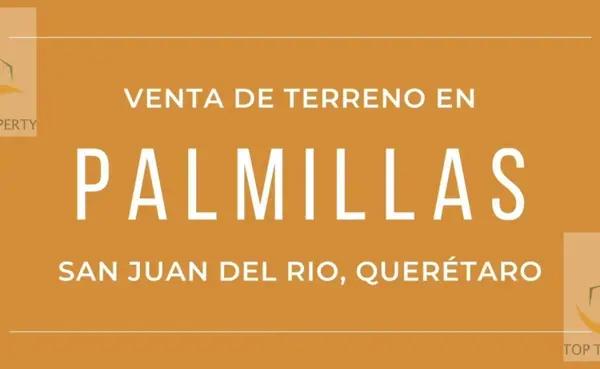 Terreno Campestre en Palmillas San Juan del Río