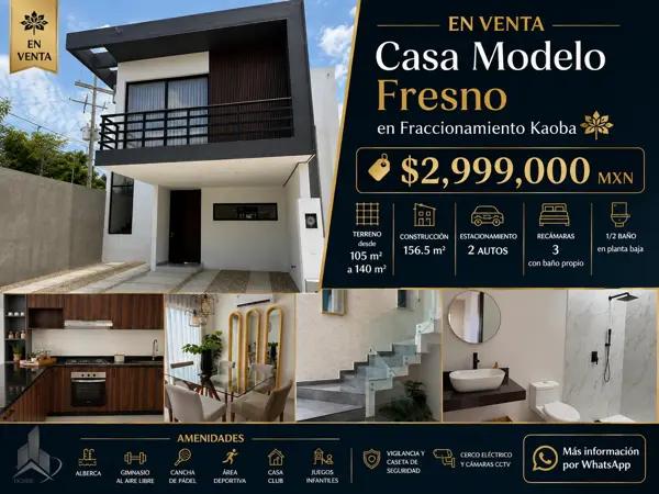 EN VENTA - Casa Modelo Fresno en Fraccionamiento Kaoba - $2,999,000 MXN