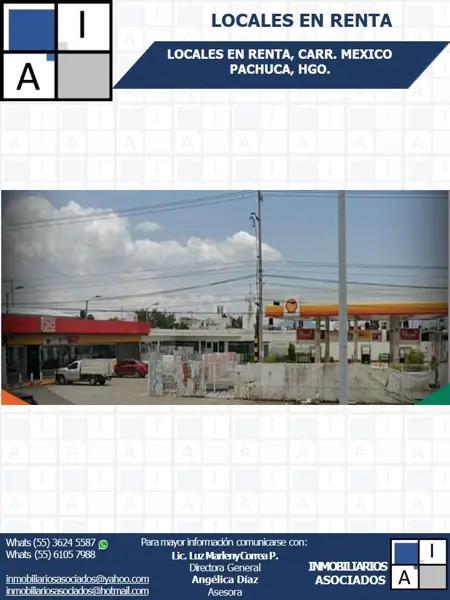 ¡LOCALES EN RENTA! CARR. MEXICO PACHUCA, HGO. ¡LOCALES EN RENTA! CARR. MEXICO PACHUCA, HGO.
