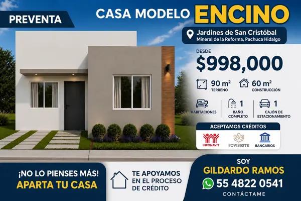 Casa Encino 1 nivel en Jardines de San Cristóbal en mineral de la reforma en Pachuca Hidalgo