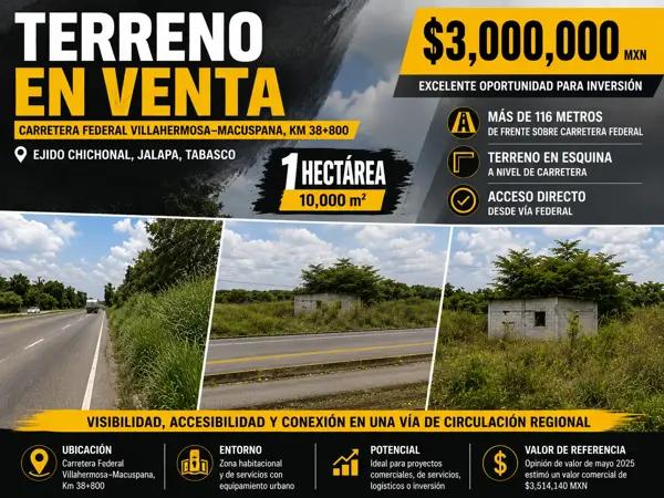 Terreno en venta sobre carretera Villahermosa–Macuspana