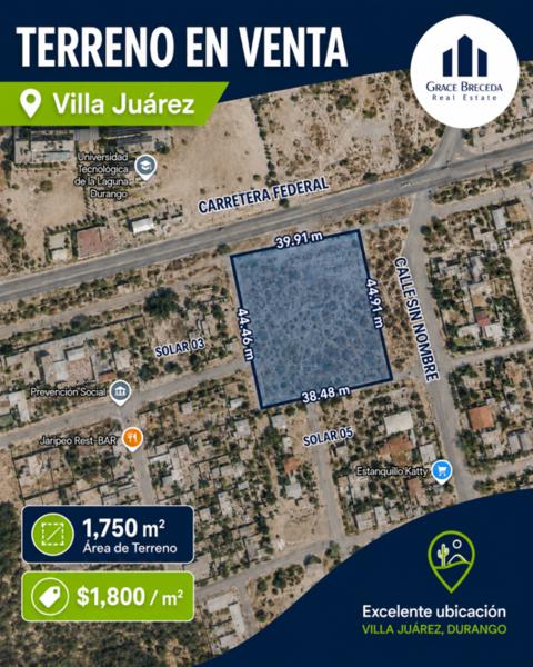 Terreno en Venta | Villa Juárez, Durango.