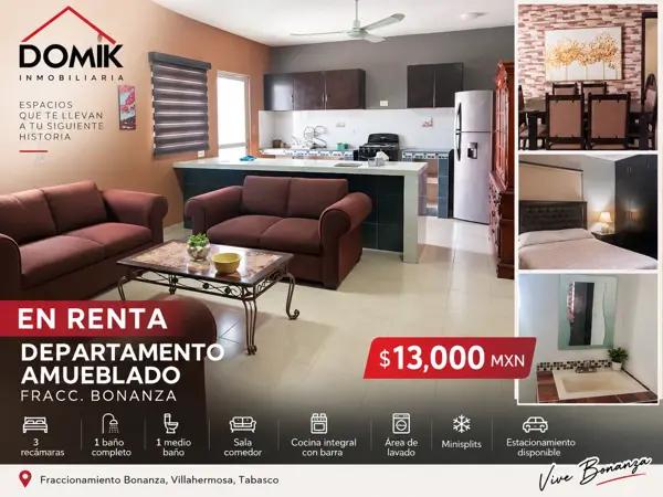 EN RENTA | DEPARTAMENTO TOTALMENTE AMUEBLADO EN BONANZA | $13,000 MXN
