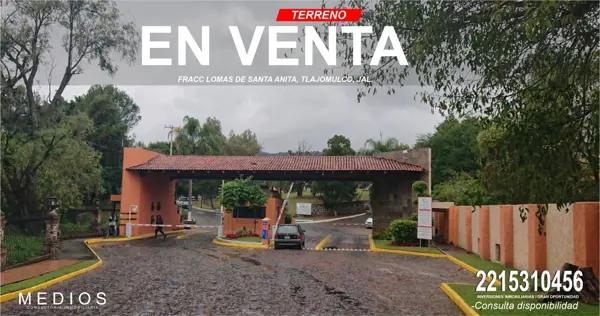 TERRENO EN LIQUIDACION EN FRACC LOMAS DE SANTA ANITA, TLAJOMULCO, PRECIO NEGOCIABLE TERRENO EN LIQUIDACION EN FRACC LOMAS DE SANTA ANITA, TLAJOMULCO, PRECIO NEGOCIABLE